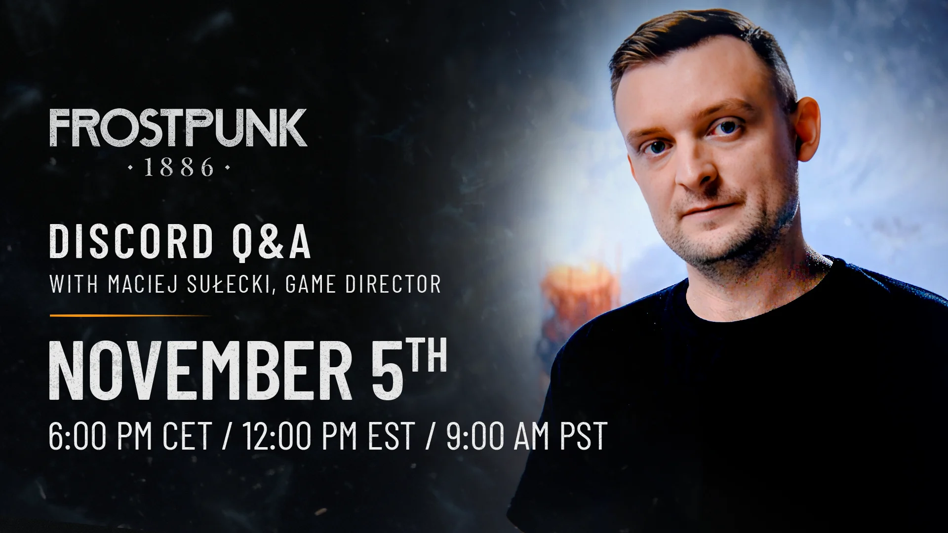 Frostpunk 1886, zapowiedź Q&A na Discordzie z reżyserem Maciejem Sułeckim 5 listopada