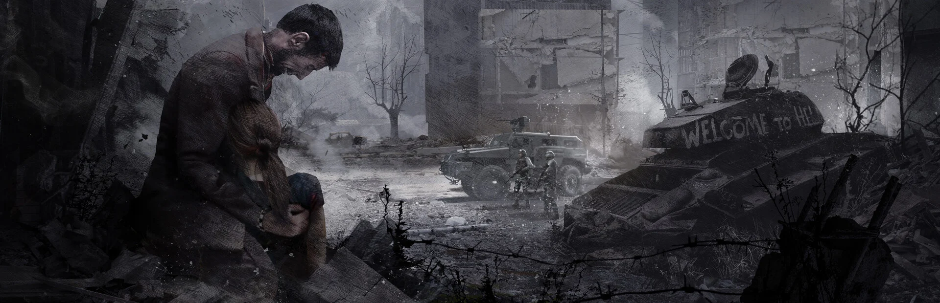Grafika z This War of Mine w stylu rysunku węglem: ojciec z dzieckiem w ruinach miasta i czołg z napisem Welcome to Hell